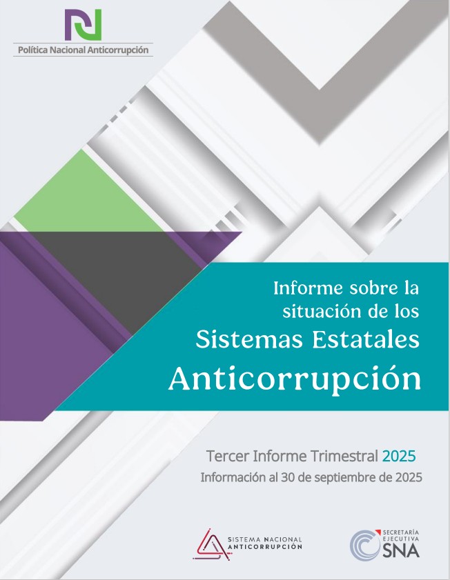 Informe general de seguimiento a los Sistemas Estatales Anticorrupción